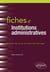 Fiches d'institutions administratives