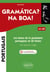 Les bases de la grammaire portugaise en 50 fiches avec exercices corrigés : A1-A2