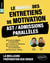 Le Manuel des entretiens de motivation « AST / Admissions Parallèles » : Concours aux écoles de commerce (édition 2025)