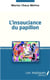 INSOUCIANCE DU PAPILLON