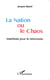 Nation ou le chaos - manifeste pour le renouveau