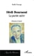 Hédi Bouraoui - la parole autre, l'homme et l'oeuvre
