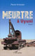 Meurtre à Uyuni : Roman