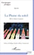 La plume du soleil - rêver même en prison