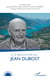 À la rencontre de... Jean Dubost