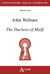 John Webster, the duchess of Malfi