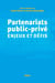 Partenariats public-privé, enjeux et défis