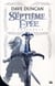 La septième épée : Intégrale Tomes 1 à 3