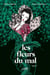 Les fleurs du mal Tome 2 : les fleurs du mal Tome 2