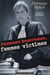 Femmes Bourreaux, Femmes Victimes