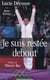 Je Suis Restee Debout