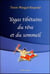 Yogas tibétains du rêve et du sommeil