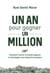 Un an pour gagner un million : comment trouver le produit gagnant et développer une entreprise prospère