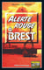 Alerte rouge à Brest