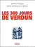Les 300 jours de verdun