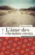 L'âme des chemins creux - mémoires d'un sud