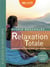 Relaxation totale