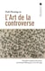 L'art de la controverse