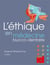 L'éthique en médecine bucco-dentaire (2e édition)