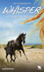 Whisper Tome 4 : les liens du coeur