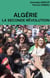 Algérie : la seconde révolution