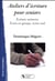 Ateliers d'écriture pour seniors - écriture mémoire, écrire en groupe, écrire seul