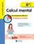 Les petits devoirs : calcul mental - 6e