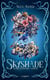 La saga Lightlark Tome 3 : Skyshade