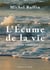 L'Écume de la vie