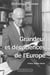Grandeur et décadences de l´Europe