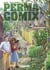 Permacomix : vivre en permaculture, mode d'emploi