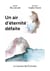 Un air d'éternité défaite