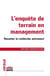 L'enquête de terrain en management : raconter la recherche autrement