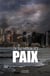 Si tu veux la paix