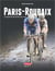 Paris-Roubaix : la légende de l'enfer du nord