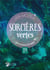 Sorcières Vertes Tome 4 - Sur les traces de Faerie
