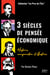 3 siècles de pensée économique : histoire comparative et illustrée