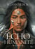 Écho d'humanité Tome 1