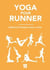 Yoga pour runner (Nouvelle édition)