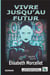 Vivre jusqu'au futur