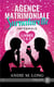 Agence matrimoniale surnaturelle Tomes 1 à 3