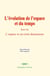 L'évolution de l'espace et du temps : Suivi de : L'espace et ses trois dimensions