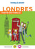 Partir en famille : Londres (7e édition)