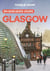 Glasgow en quelques jours (2e édition)