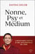 Nonne, psy et médium
