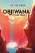 Objiwana et les siens