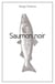Saumon noir