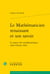 Le mathématicien renaissant et son savoir - le statut des mathématiques selon Oronce Fine