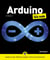 Arduino pour les nuls (3e édition)