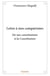 Lettre à mes compatriotes : De nos constitutions à la Constitution